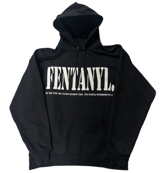 FENTANYL HOODIE